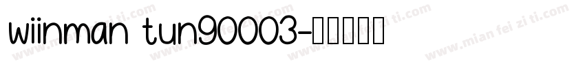 wiinman tun90003字体转换